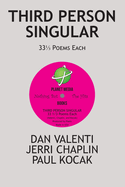 Third Person Singular: 33 1/3 Poems Each