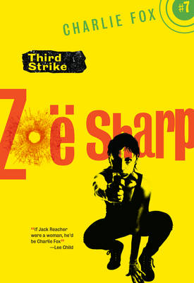 Third Strike - Sharp, Zo�