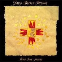 Third Time Around - David Becker Tribune