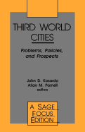 Third World Cities: Problems, Policies and Prospects
