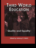 Third World Education: Quality and Equality