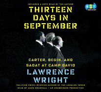 Thirteen Days in September: Carter, Begin, and Sadat at Camp David