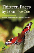 Thirteen Paces by Four: Backyard Biophilia and the Emerging Earth Ethic