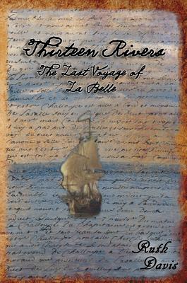 Thirteen Rivers - Davis, Ruth, MSW