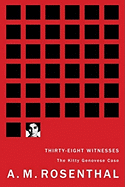 Thirty-Eight Witnesses: The Kitty Genovese Case