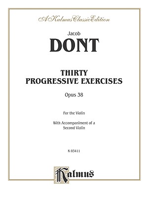 Thirty Progressive Exercises, Op. 38 - Dont, Jacob (Composer)