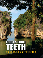 Thirty-Three Teeth
