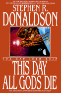 This Day All Gods Die: The Gap Into Ruin