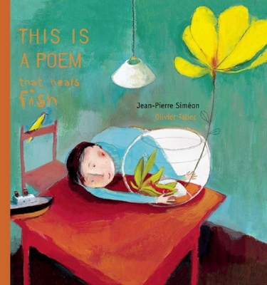 This Is a Poem That Heals Fish - Sim�on, Jean-Pierre