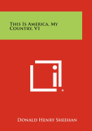 This Is America, My Country, V1