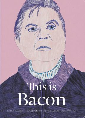 This is Bacon - Hauser, Kitty