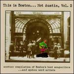 This Is Boston...Not Austin, Vol. 2