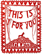 This Is for You