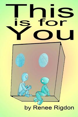 This is for You - Rigdon, Renee
