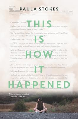 This Is How It Happened - Stokes, Paula