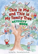 This is Me and This is My Family Tree: Multi-activity Book