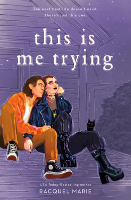This Is Me Trying - Marie, Racquel