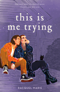 This Is Me Trying