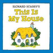 This is My House