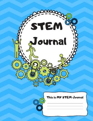 This is MY STEM Journal: Green Gears Science Engineering Technology Mathematics Composition Sized Graph Lined Paper Notebook - Larson, Kymberly Kay, and Publishing, Educational Science
