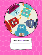 This is MY STEM Journal: Pink
