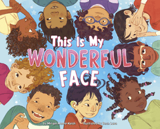 This Is My Wonderful Face