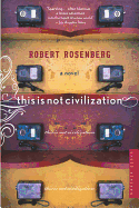 This Is Not Civilization