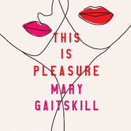 This is Pleasure