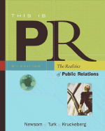 This is PR: The Realities of Public Relations