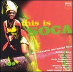 This Is Soca: 14 Massive Soca Carnival Hits