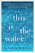 This Is the Water