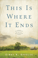 This Is Where It Ends