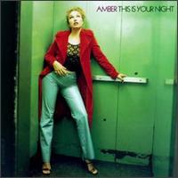 This Is Your Night - Amber