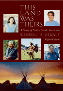 This Land Was Theirs: A Study of Native North Americans