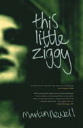 This Little Ziggy
