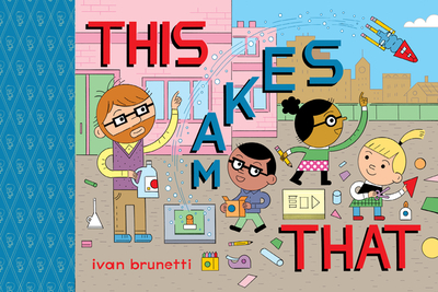 This Makes That: Toon Level 1 - Brunetti, Ivan