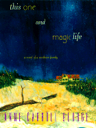 This One and Magic Life - George, Anne C