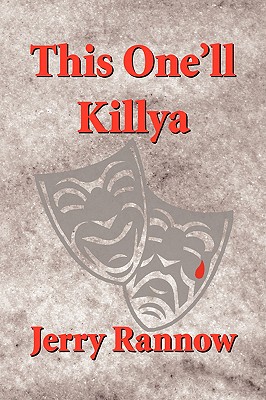 This One'll Killya - Rannow, Jerry