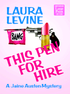 This Pen for Hire