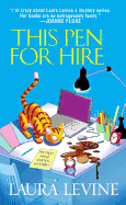 This Pen for Hire