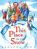 This Place in the Snow