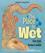 This Place is Wet