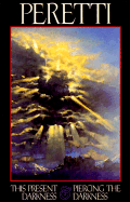 This Present Darkness and Piercing the Darkness Boxed Set