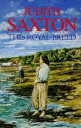 This Royal Breed