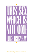 This Sex Which is Not One