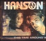 This Time Around [CD5/Cassette Single]