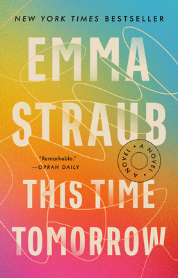 This Time Tomorrow - Straub, Emma