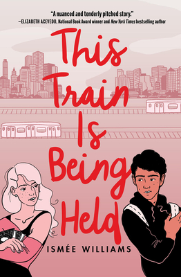 This Train Is Being Held - Williams, Ism�e