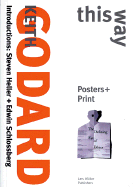 This Way - That Way: Prints + Posters Exhibitions + Environments