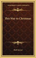 This Way to Christmas